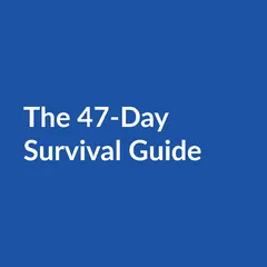 eBook - The 47-Day Survival Guide