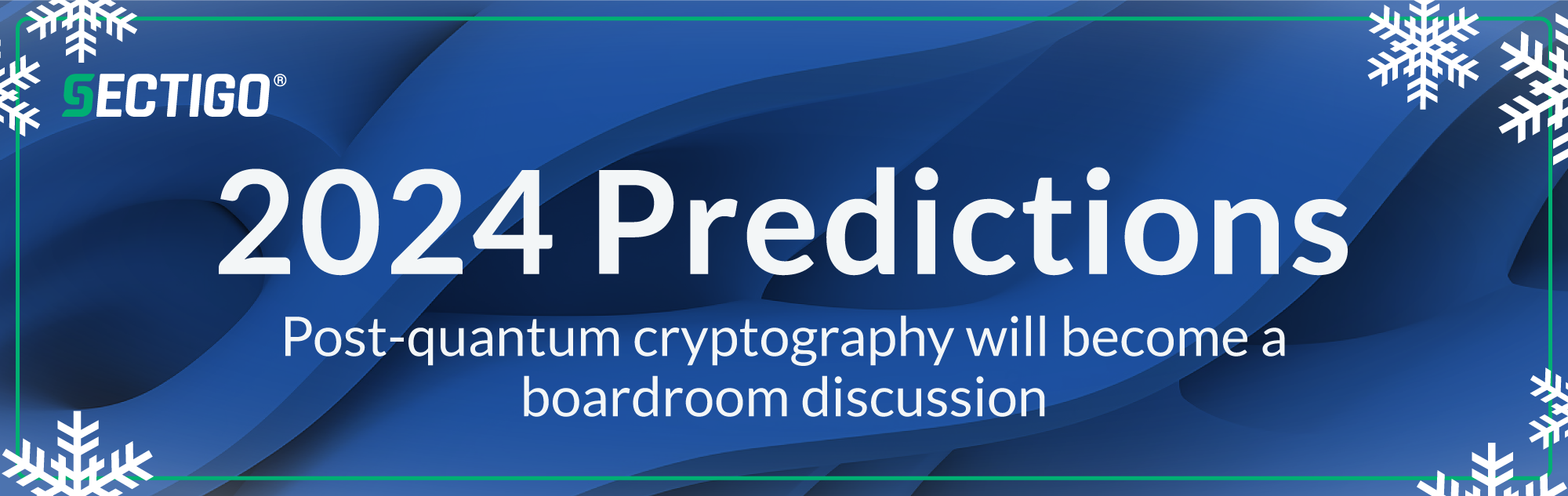 Prediction: Post-quantum cryptography enters the boardroom